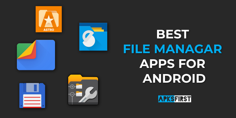 Best File Manager Apps For Android