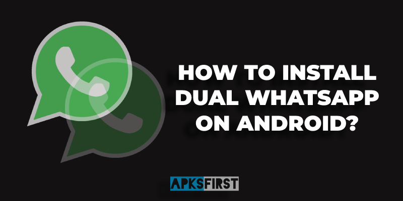 install-dual-whatsapp-android